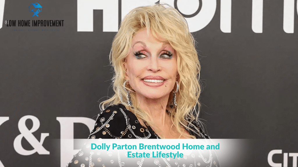Dolly Parton Brentwood Home and Estate Lifestyle