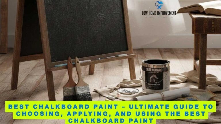 Best Chalkboard Paint